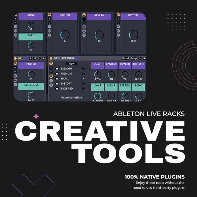 CREATIVE TOOLS - Ableton Live Racks